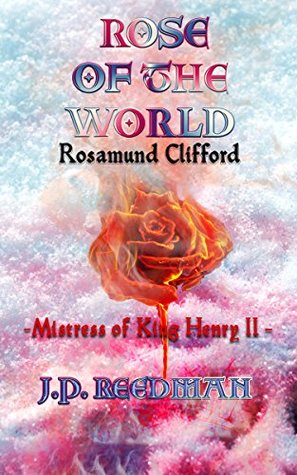 Mistress of the Maze: The Legend of Rosamund Clifford (Medieval Babes: Tales of Little-Known Ladies Book 2)