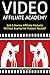 Video Affiliate Academy: Se...