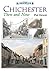 Chichester Then and Now