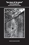 Mur et la peur (L...