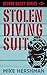 Stolen Diving Suit (The George Bailey, #2)