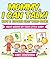 Mommy, I Can Talk! Sight Words By Your Little Baby. - Baby & Toddler First Word Books
