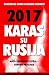 2017-ieji. Karas su Rusija