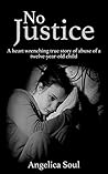 No Justice: A hea...