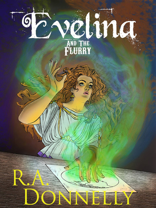 Evelina and the Flurry (Evelina the Water Witch, #3)