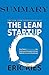 Summary of The Lean Startup: How Today's Entrepreneurs Use Continuous Innovation to Create Radically Successful Businesses by Eric Ries