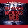 Medusa's Web