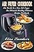 Air Fryer Cookbook: The World’s No. 1 Low Fat Fryer, The Ultimate Healthy Delicious Recipes Cookbook (clean eating, healthy cookbook, air fryer recipes cookbook, )