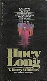 Huey Long Part 2 ...