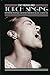 Torch Singing: Performing Resistance and Desire from Billie Holiday to Edith Piaf (Ethnographic Alternatives Book 17)