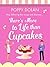 There's More To Life Than Cupcakes