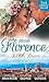 From Florence With Love: Valtieri's Bride / Lorenzo's Reward / The Secret That Changed Everything