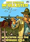 McAllister and the Spanish Gold
