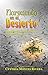 Floreciendo en el Desierto: Aprendiendo a confiar en Dios durante los procesos (Camino a la Promesa nº 1) (Spanish Edition)