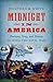 Midnight in America: Darkness, Sleep, and Dreams during the Civil War (Civil War America)
