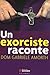 Un exorciste raconte