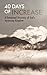 40 Days of Increase: A Devotional Discovery of God’s Increasing Kingdom