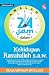 Amalan 24 Jam Dalam Kehidupan Rasulullah S.A.W. by Zulkarnain Dollah Amalan 24 Jam Dalam Kehidupan Rasulullah S.A.W. by Zulkarnain Dollah
