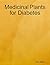 Medicinal Plants for Diabetes