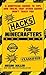 Hacks for Minecrafters Box Set: 6 Unofficial Guides to Tips and Tricks That Other Guides Won?t Teach You