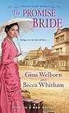 The Promise Bride by Gina Welborn