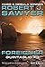 Foreigner by Robert J. Sawyer Foreigner by Robert J. Sawyer