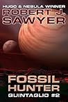 Fossil Hunter (The Quintaglio Ascension Book 2) Book cover for Fossil Hunter (The Quintaglio Ascension Book 2)