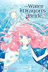 The Water Dragon’s Bride, Vol. 1 by Rei Tōma