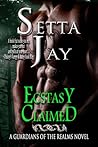 Ecstasy Claimed by Setta Jay