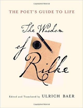 The Poet's Guide To Life: The Wisdom Of Rilke (Audio Cassette)