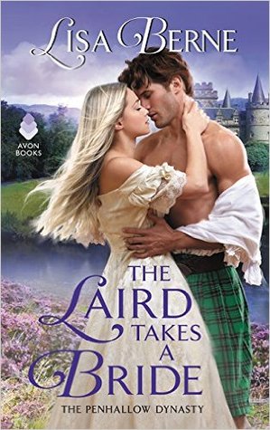 The Laird Takes a Bride (The Penhallow Dynasty, #2)