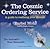 The Cosmic Ordering Service