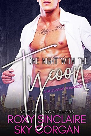 One Night With The Tycoon (Kindle Edition)