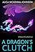 A Dragon's Clutch (Children of Fire, #4)