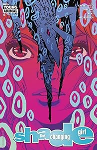 Shade, The Changing Girl (2016-) #6
