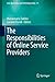 The Responsibilities of Online Service Providers (Law, Governance and Technology Series Book 31)