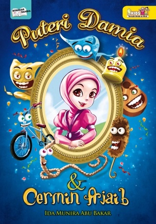 Puteri Damia & Cermin Ajaib (Paperback)