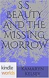 Book cover for S.S. Beauty and the Missing Morrow (Miss Fortune; Sandy Sue Morrow - Beauty Queen #15)