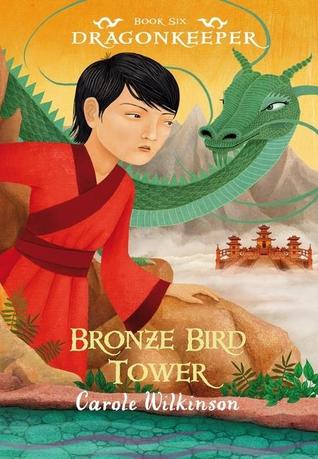 Bronze Bird Tower (Dragonkeeper, #6)