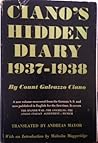 Ciano's Hidden Diary 1937-1938