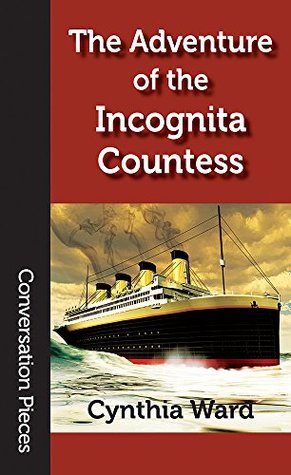 The Adventure of the Incognita Countess (Blood-Thirsty Agent, #1)