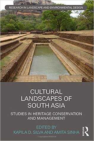Cultural Landscapes of South Asia (Routledge Research in Landscape and Environmental Design)