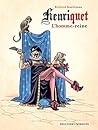 Henriquet, l'homme reine (French Edition)