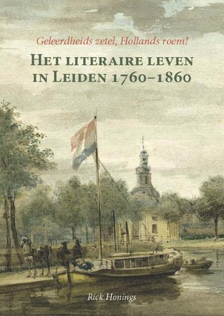 Geleerdheids zetel, Hollands roem!