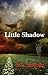 Little Shadow