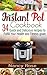 Instant Pot Cookbook: 34 Qu...