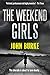 The Weekend Girls
