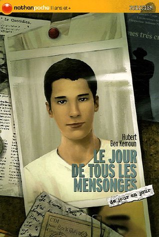Le Jour De Tous Les Mensonges (Paperback)