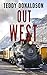 Out West by Teddy Donaldson