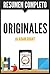 Originales (Originals): Resumen completo del libro escrito por Adam Grant: Como los no-conformistas mueven el mundo (Spanish Edition)